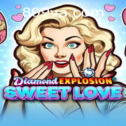 Descubra o Fascinante Mundo de DiamondExplosionSweetLove: Um Jogo Inovador